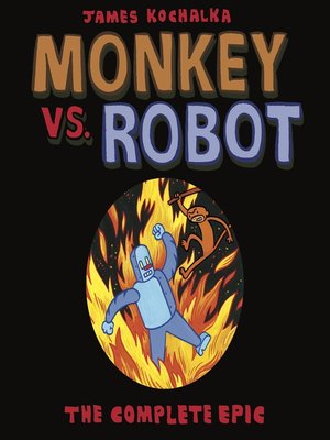 cover image of Monkey vs Robot: The Complete Epic